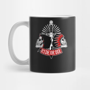 ride or die Mug